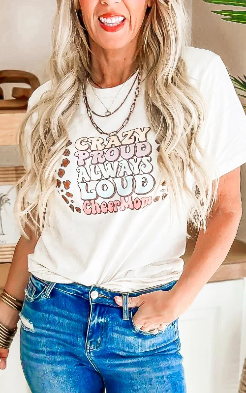 Layered T-ShirtsCrazy Proud Always Loud Cheer Mom Graphic T-shirt*